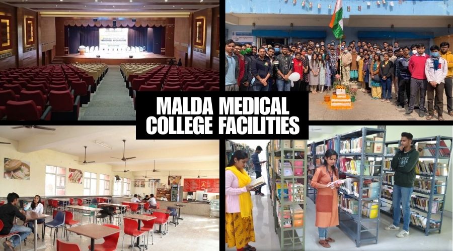 Malda Medical College & Hospital Facilities